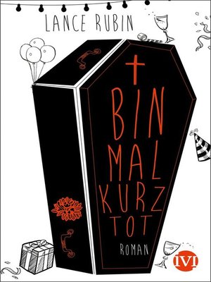 cover image of Bin mal kurz tot